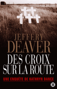 [Deaver, Jeffery] Des croix sur la route Croix10