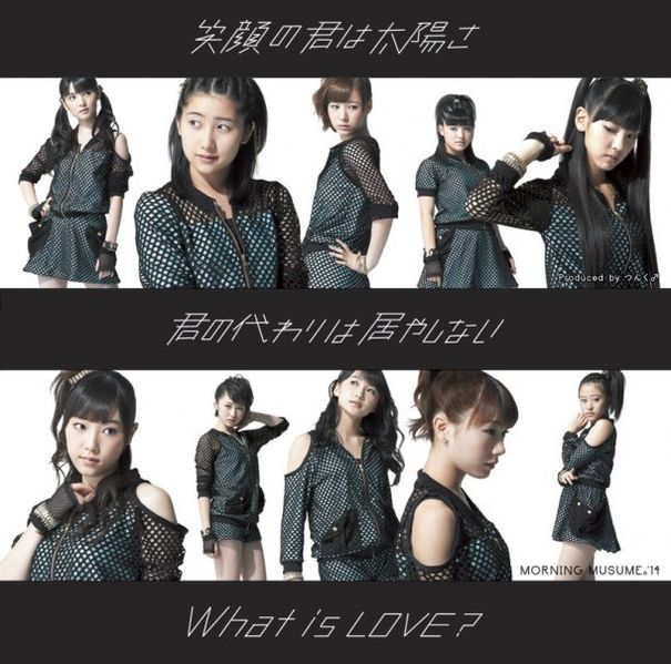 55th single: Egao no Kimi wa Taiyo sa / Kimi no Kawari wa Iyashinai / What is Love? 605px-11
