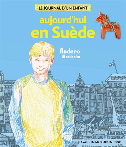 [Gnaedig, Alain] Aujourd'hui en Suède : Anders, Stockholm Aujour10