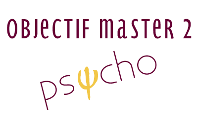 Objectif master psycho ou réorientation