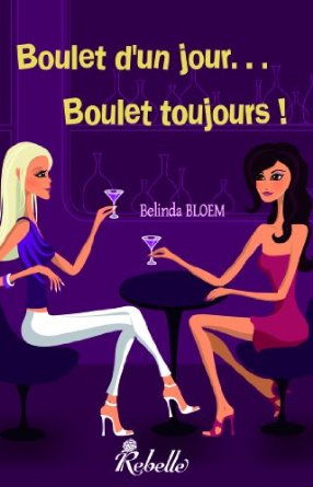 BOULET D'UN JOUR BOULET TOUJOURS de Bloem Belinda 51e0il10