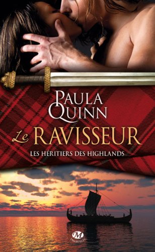 Les Héritiers des Highlands - Tome 1 : Le Ravisseur de Paula Quinn 51oz4410