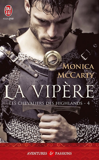 mccarty - Les Chevaliers des Highlands - Tome 4 : La Vipère de Monica McCarty 715rri11