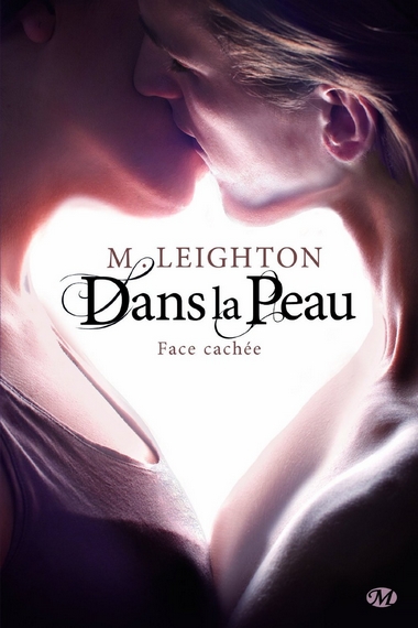 (New Adult) Face Cachée - Tome 1 : Dans la Peau de M. Leighton Bon10