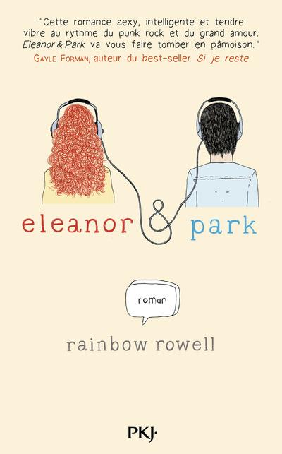 eleanor & park de rainbow rowell eleanor & park de rainbow rowell