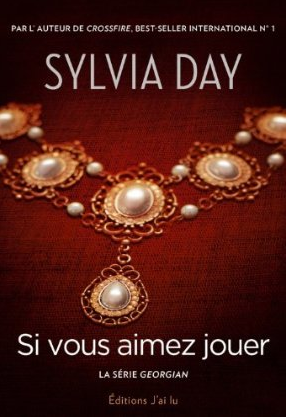 Georgian - Tome 2 : Si vous aimez jouer de Sylvia Day Jouer10