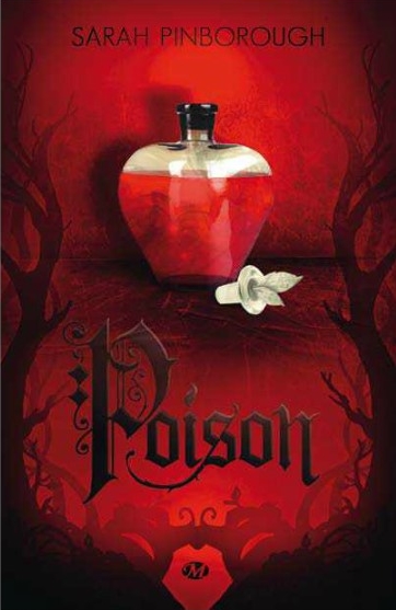 Contes des Royaumes - Tome 1 : Poison de Sarah Pinborough Poison11