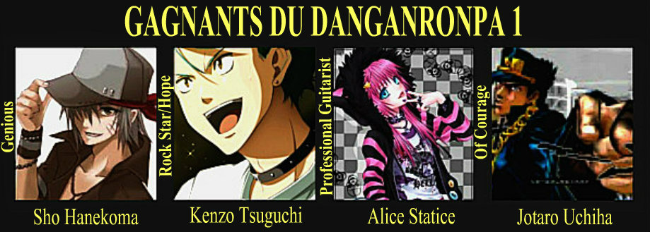 Danganronpa 1: gagnants  Gagnan11