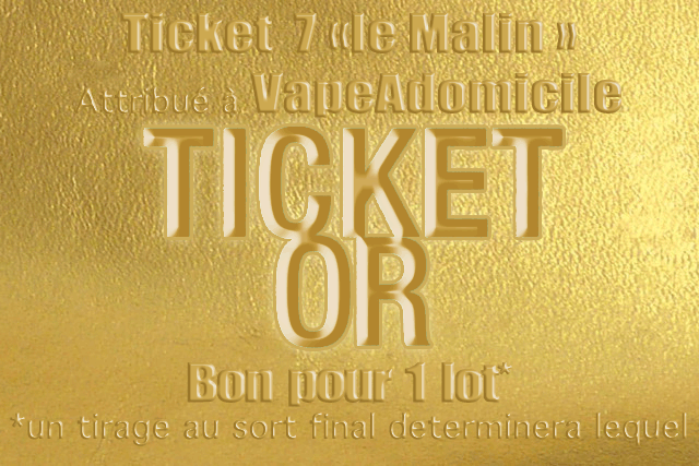 Ticket d'or le retour (remise en jeu du N°7) Ticket20