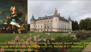 1er décembre 1737: Louis Alexandre de Bourbon, comte de Toulouse 1618