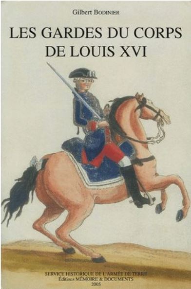 1775: "LES GARDES DU CORPS DU ROI LOUIS XVI" Agxfix11