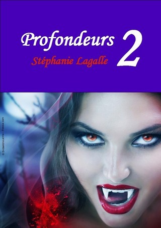 PROFONDEURS (Tome 02) de Stéphanie Lagalle Profon11
