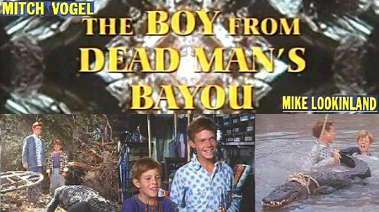 "Auf der Suche nach der silbernen Glocke" ( The Boy from Dead Man's Bayou, USA, 1971 ) 111