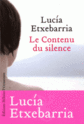 [Etxebarria, Lucia] Le Contenu du silence 97823510