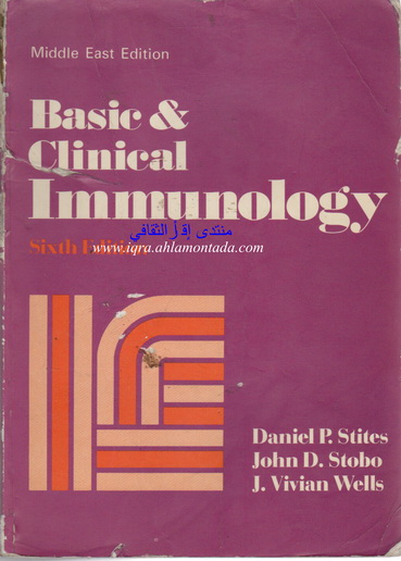 Basic & Clinical Immunology by Daniel P. Stites & John D. Stobo & J. Vivian Wells E510