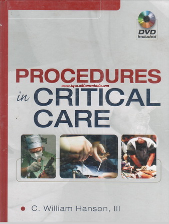 PROCEDURES in CRITICAL CARE BY C. William Hanson  Proced10