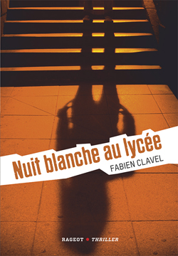 CLAVEL Fabien, Nuit blanche au Lycée Nuit_b11