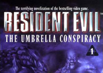 Resident Evil: The Umbrella Conspiracy - Book #1 45074310