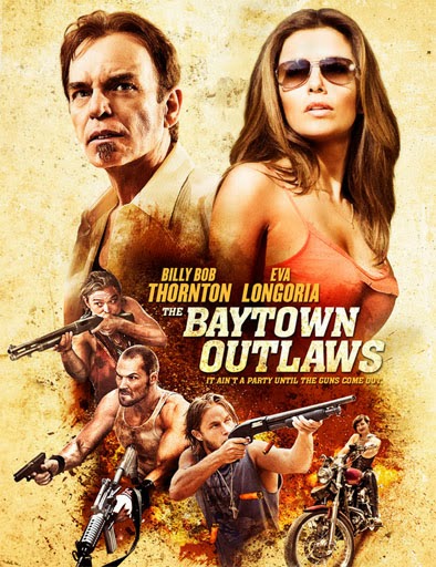 The Baytown Outlaws (2012) online The_ba10
