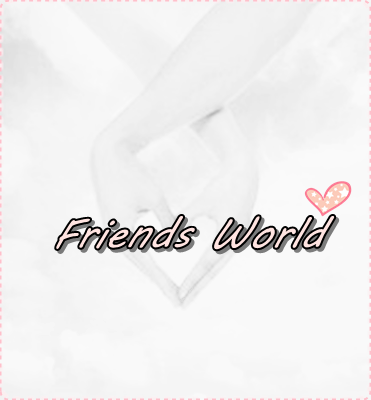 ✩Frieds World✩