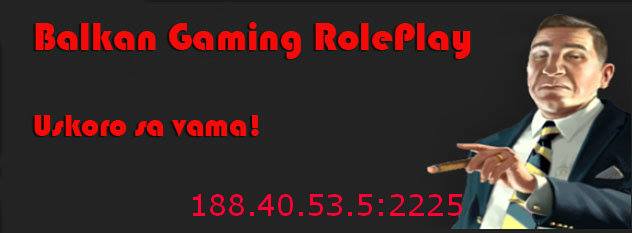 [BG:RP] Balkan Gaming Rol3play