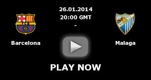 مشاهدة مباراة برشلونة وملقا بث حي مباشر اونلاين 26/01/2014 في الدوري الاسباني Fc Barcelona x Malaga Barcel10