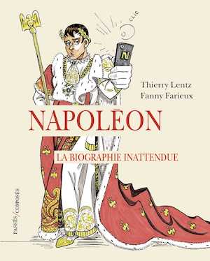 Bibliographie : Napoléon Bonaparte, ses proches, le Directoire, le Consulat, l'Empire  - Page 4 97823717