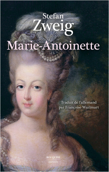 Marie-Antoinette, portrait d'une femme ordinaire. De Stefan Zweig 97823810