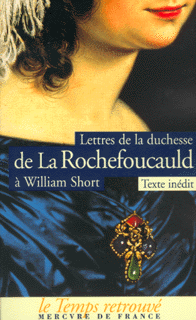 Alexandrine-Charlotte de Rohan-Chabot, duchesse de La Rochefoucauld / Lettres à William Short  97827111