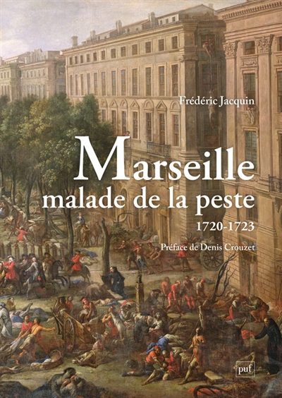 L'épidémie de peste à Marseille (1720 à 1723) - Page 2 C02dba10