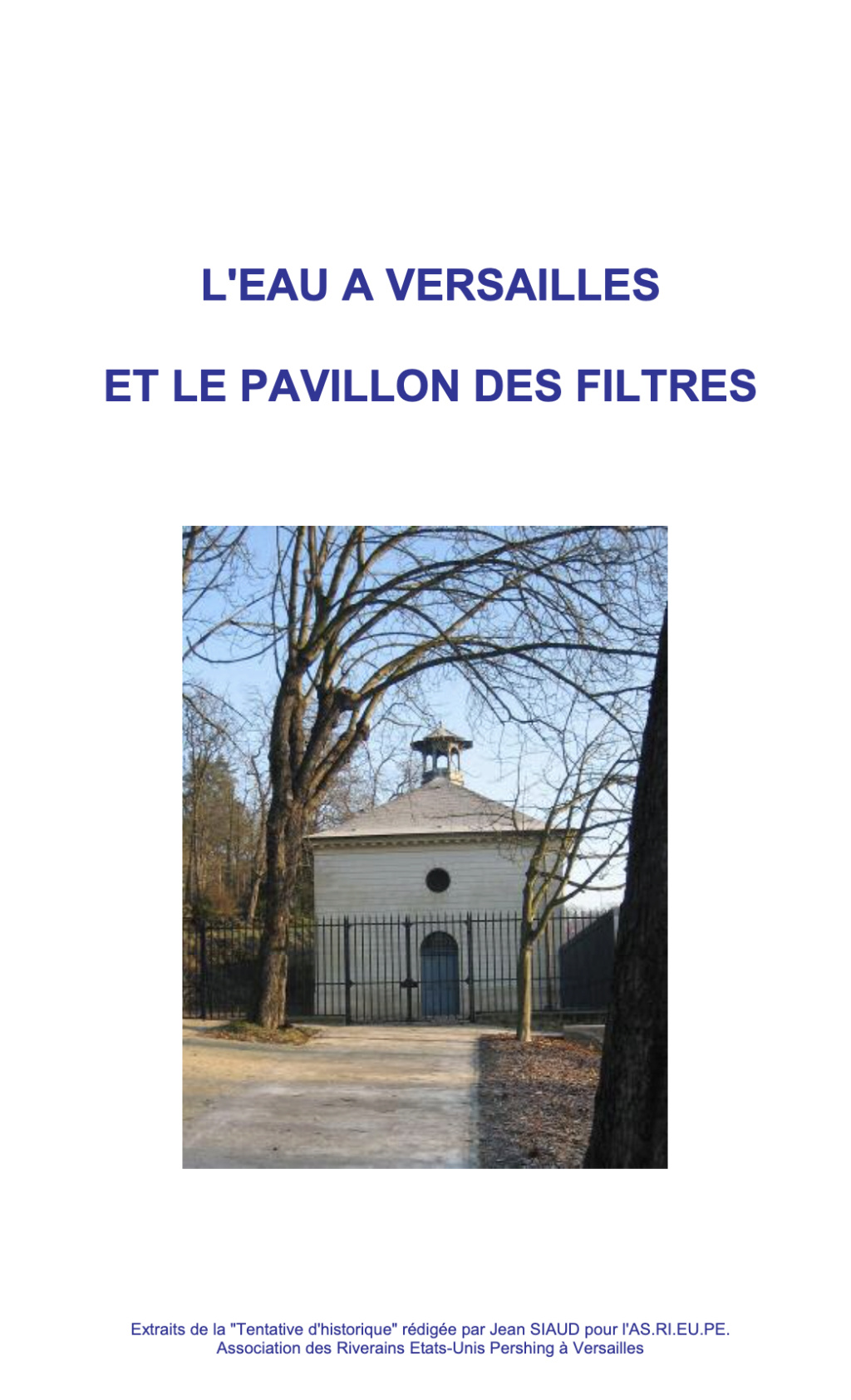 Le Pavillon des Filtres et le traitement de l'eau "bonne à boire" à Versailles Capt5084