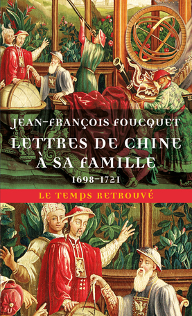 Lettres de Chine à sa famille. De Jean-François Foucquet D2343310
