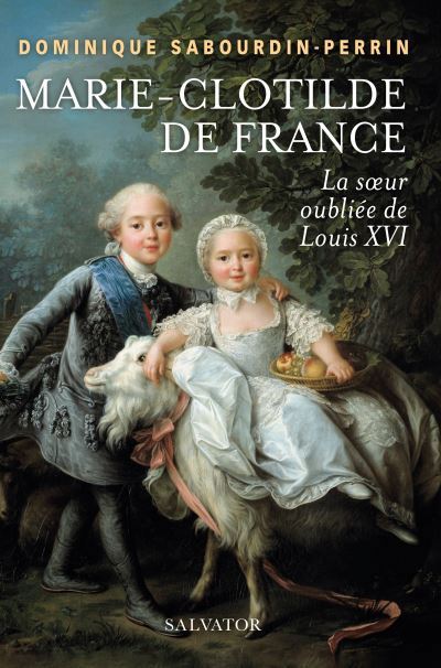 Bibliographie sur Madame Clotilde de France Marie144
