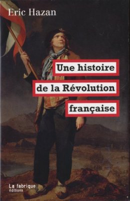 Une histoire de la Révolution française (Eric Hazan) Arton210