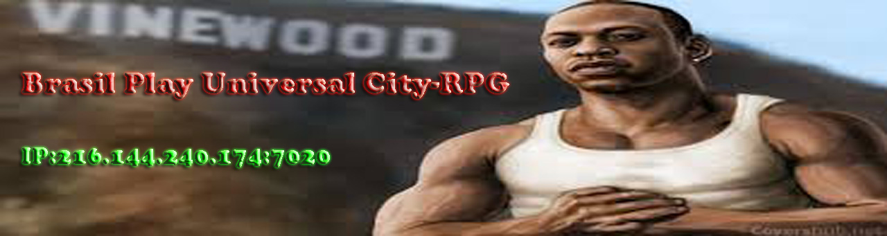 ®®®-Brasil-Play-Universal-City-RPG-®®®