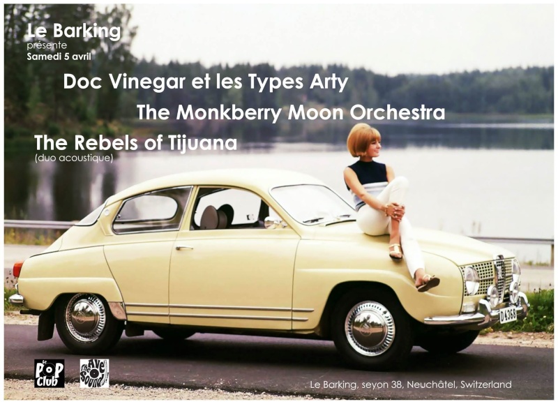 THE REBELS OF TIJUANA + MONKBERRY MOON ORCHESTRA + DOC VINEGAR et les TYPES ARTY Barkin10