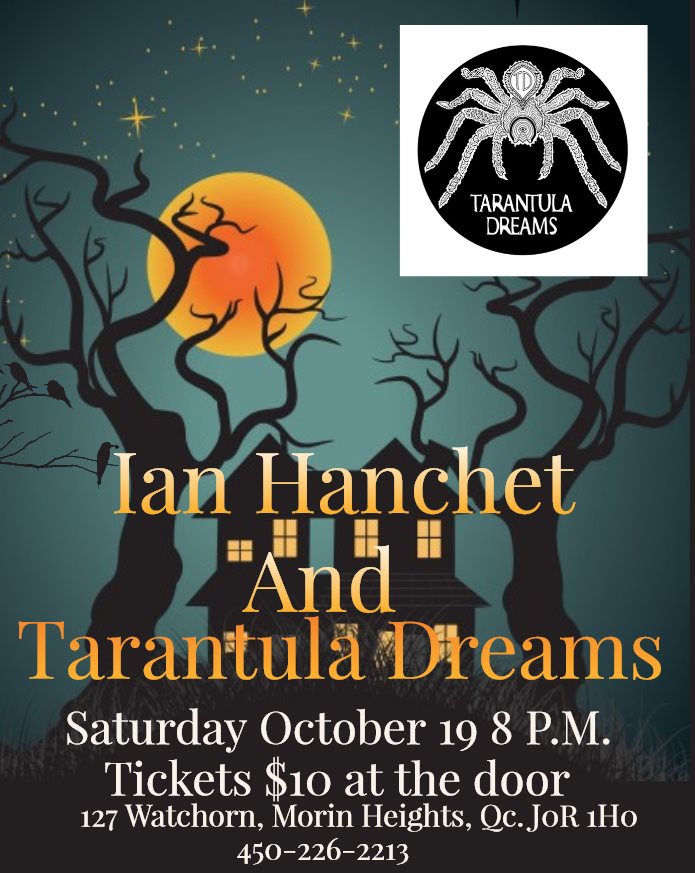 Ian Hanchet & Tarantula Dreams Saturday October 19 2019 8PM 72249010