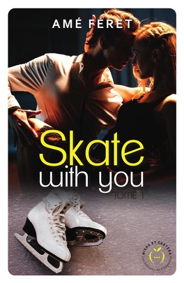 Skate With You - Tome 1 de Amé Feret Skate_11