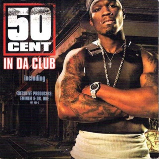 18/05/21 50 Cent - In Da Club Frente10