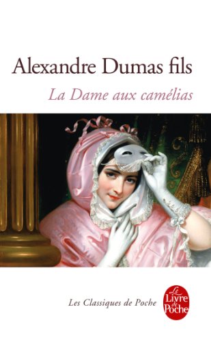 La dame aux camélias (Alexandre Dumas fils) La_dam11