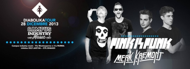 Sabato 28.12 @Campus Industry - DIABOLIKA IN TOUR with PINK IS PUNK & MERK KREMONT Timthu13