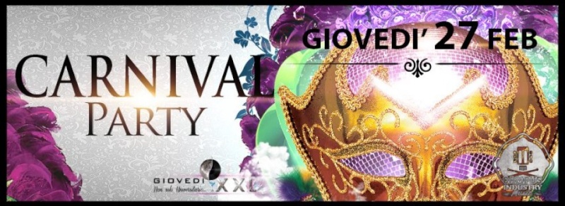 Giovedì 27.02 @Campus Industry - Il GIOVEDI' XXL presenta CARNIVAL PARTY Timthu17