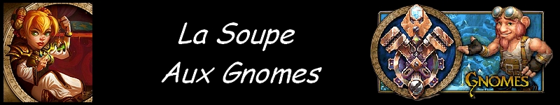 La Soupe aux Gnomes