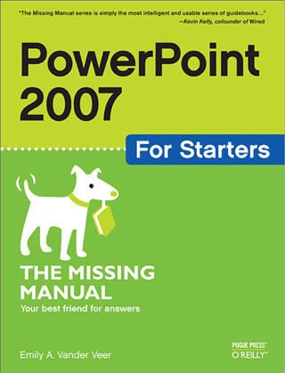 PowerPoint 2007 for Starters: The Missing Manual 35jl8110
