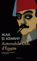 [El Aswany, Alaa] Automobile Club d'Egypte 97823311