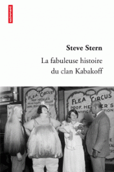 [Stern, Steve] La fabuleuse histoire du clan Kabakoff 97827410