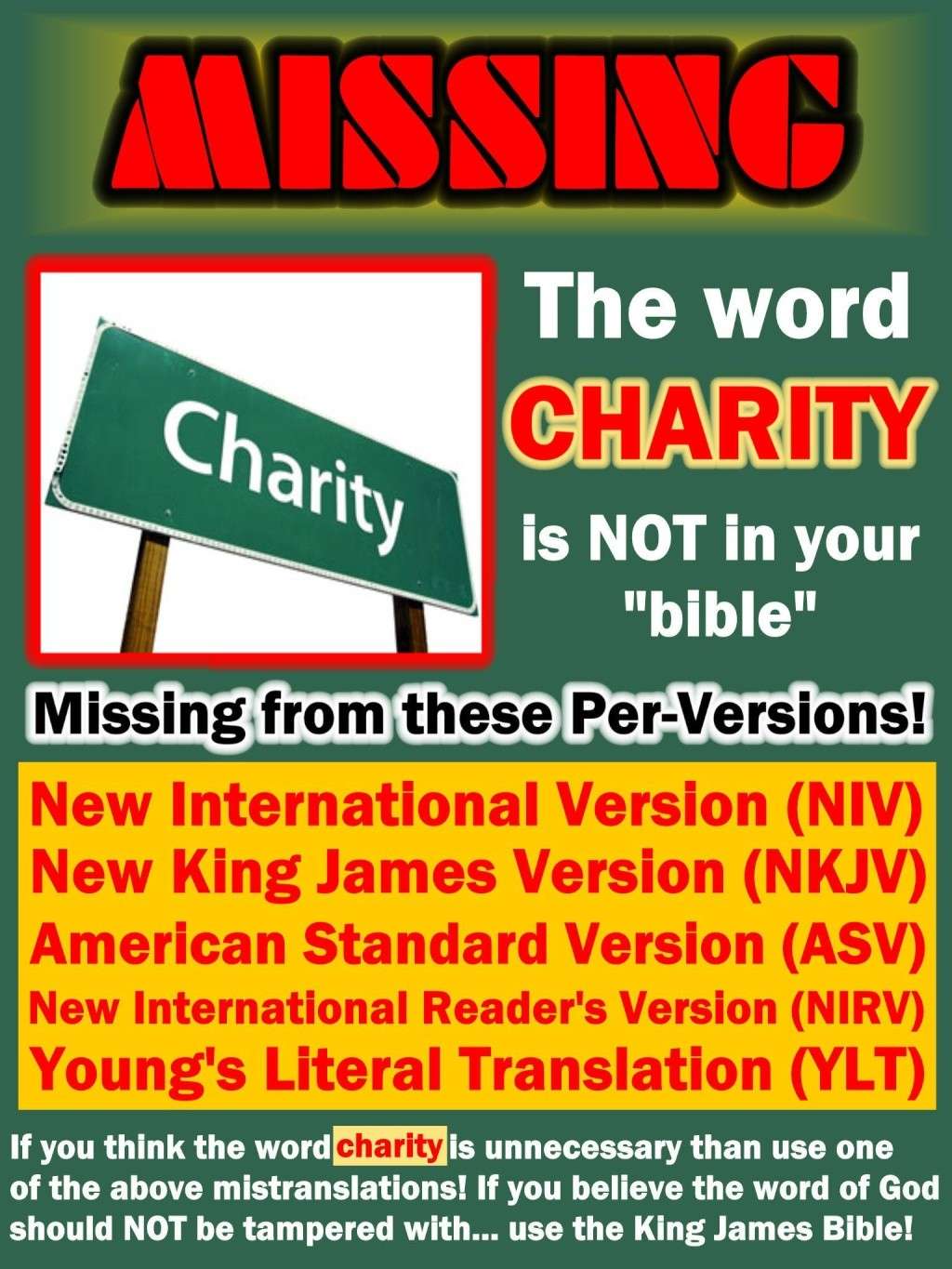 "CHARITY" IS IT MISSING FROM YOUR BIBLE? 14658910