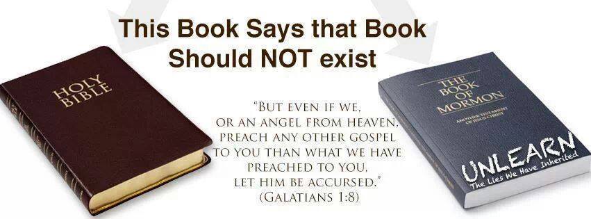 HOLY BIBLE  VS THE BOOK OF MORMON - GALATIANS 1:8 19268911