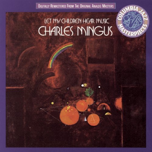 Let My Children Hear Music (1972) Mingus10