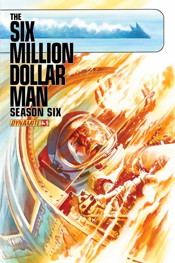 Retour de "L'Homme qui valait 3 milliards" ,saison 6... en comic book chez Dynamite. 85c45b10